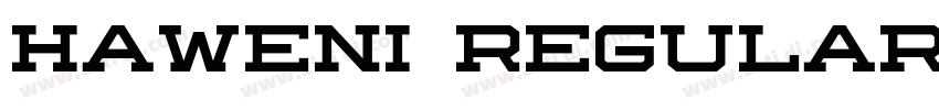HAWENI Regular字体转换